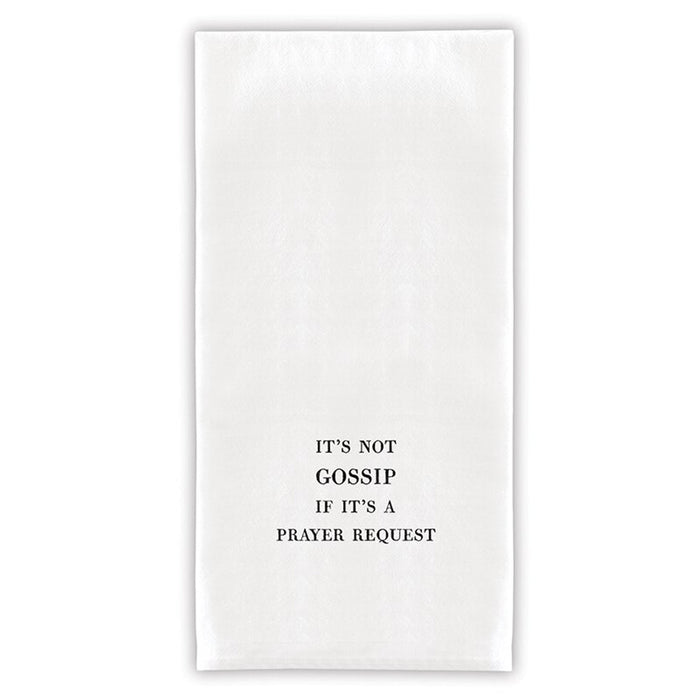 G2649__50753 It's not gossip if it's a prayer request towel.