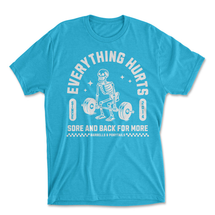 Everything Hurts Premium T