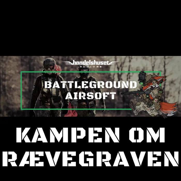 Kampen om Rævegraven Vol 1. Søndag d. 13/6-2021 Battleground Airsoft