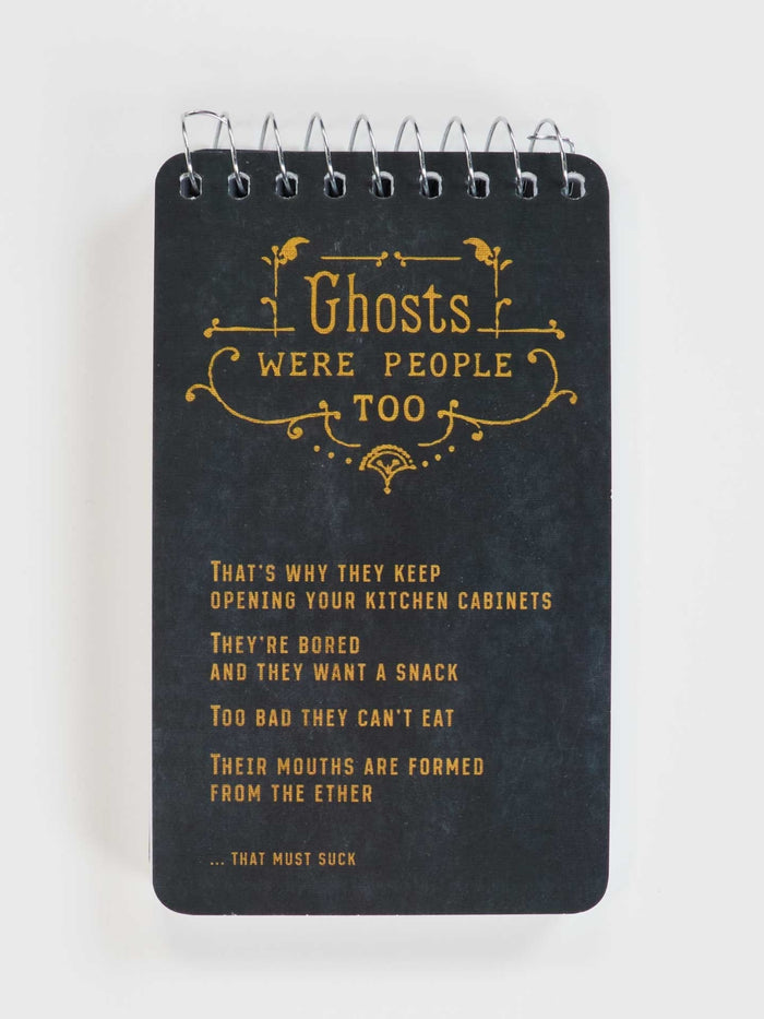 Ghosts Were People Too