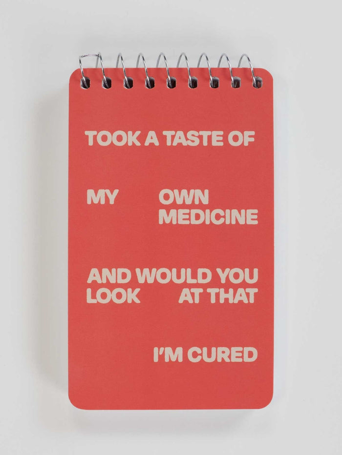 My Own Medicine